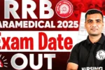 RRB Paramedical Exam Date 2025