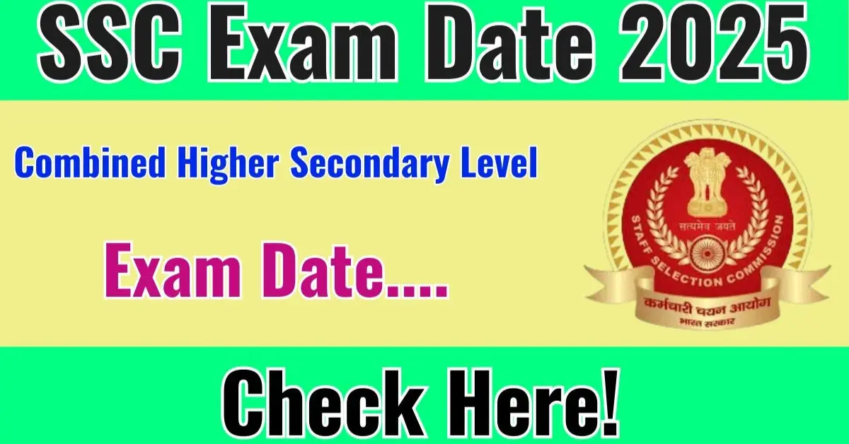 SSC CHSL Exam Date 2025