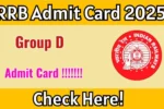 RRB Group D Admit Card 2025